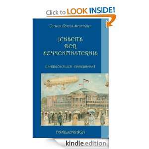 Jenseits der Sonnenfinsternis (German Edition) Christel Görres 