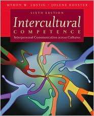 Intercultural Competence Interpersonal Communication Across Cultures 