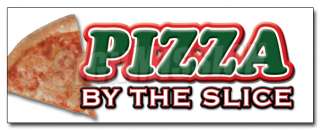 36 PIZZA by the SLICE DECAL sticker shop supplies stand equipment 