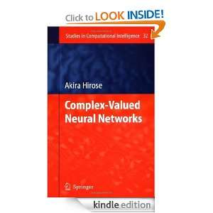 Complex Valued Neural Networks (Studies in Computational Intelligence 