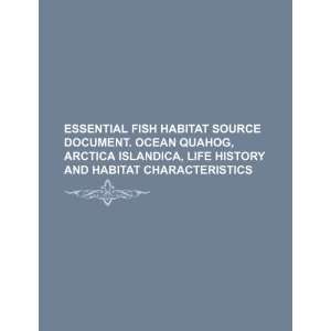  fish habitat source document. Ocean quahog, Arctica islandica 