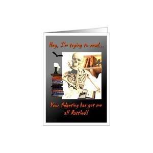  Halloween, Rattled, humor, skeleton reading, books Card 
