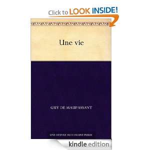Une vie (French Edition) Guy de Maupassant  Kindle Store