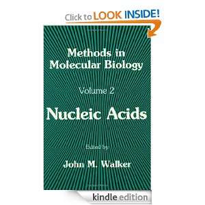 Nucleic Acids (Methods in Molecular Biology) John M. Walker  