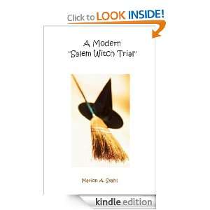 Modern Salem Witch Trial Marion Stahl  Kindle Store