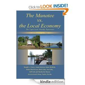 The Manatee vs. the Local Economy The Cape Coral, Florida, Experience 