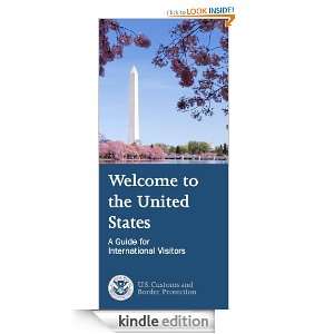  the United States A Guide for International Travelers U.S. Customs 