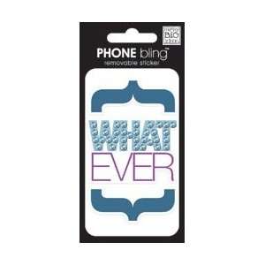   ideas Phone Bling Stickers Whatever Multicolor; 3 Items/Order Arts