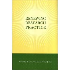  Renewing Research Practice (Stanford Business Books 