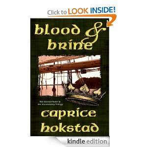 Blood and Brine (Ascendancy Trilogy) Caprice Hokstad  