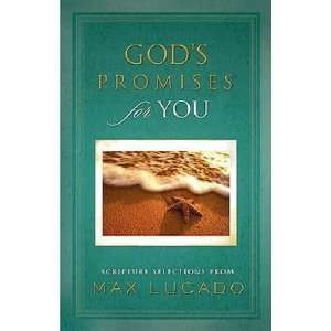   Max Lucado [GODS PROMISES FOR YOU UPDA] Max(Author) Lucado Books