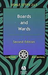 Boards and Wards A Review for USMLE Steps 2 3 by Carlos Ayala and Brad 