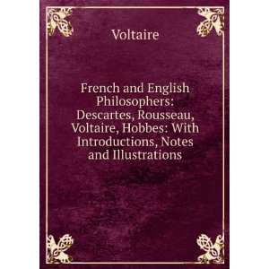   Hobbes With Introductions, Notes and Illustrations Voltaire Books