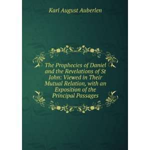   an exposition of the principal passages Karl August Auberlen Books