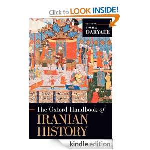 The Oxford Handbook of Iranian History (Oxford Handbooks) Touraj 
