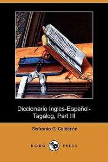 Diccionario Ingles Espaol Tagalog, Part III, O Z (Dodo 9781409930419 