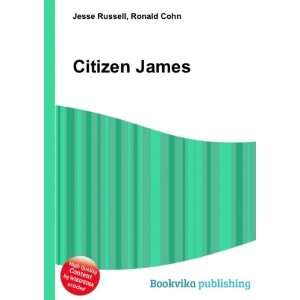  Citizen James Ronald Cohn Jesse Russell Books