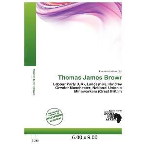  Thomas James Brown (9786200671325) Evander Luther Books