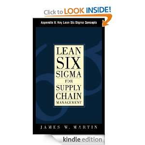 Lean Six Sigma for Supply Chain Management, Appendix II Key Lean Six 
