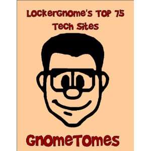  Lockergnomes Tour of Technology Chris Pirillo Books