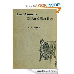 LOVE SONNETS OF AN OFFICE BOY Samuel Ellsworth Kiser  