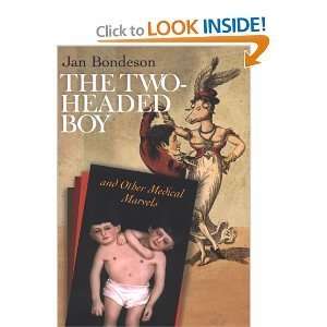  The Two Headed Boy and Other Medical Marvels byBondeson 
