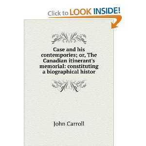   memorial constituting a biographical histor John Carroll Books