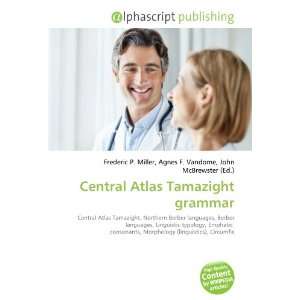  Central Atlas Tamazight grammar (9786134254700): Books