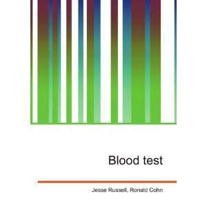 Blood test Ronald Cohn Jesse Russell  Books