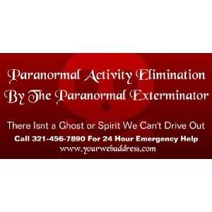    3x6 Vinyl Banner   Paranormal Activity Elimination 