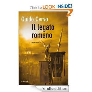 Il legato romano (Bestseller) (Italian Edition): Guido Cervo:  