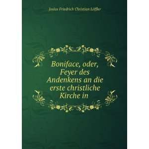   christliche Kirche in . Josias Friedrich Christian LÃ¶ffler Books