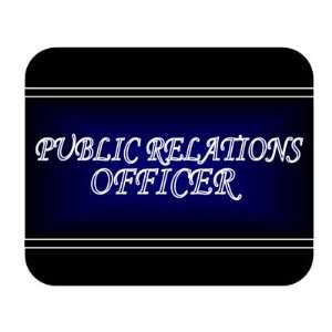  Job Occupation   Public Relations Officer Mouse Pad 