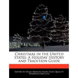 Christmas in the United States A Holiday History and Tradition Guide