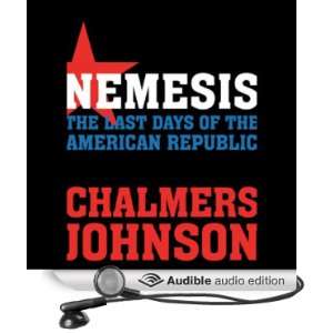 Nemesis The Last Days of the American Republic [Unabridged] [Audible 