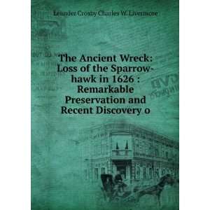  The Ancient Wreck Loss of the Sparrow hawk in 1626 