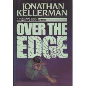   Over the Edge (Alex Delaware) [Hardcover] Jonathan Kellerman Books
