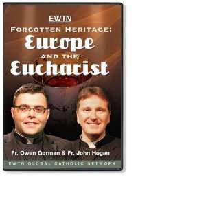  Forgotten Heritage Europe and the Eucharist   DVD 