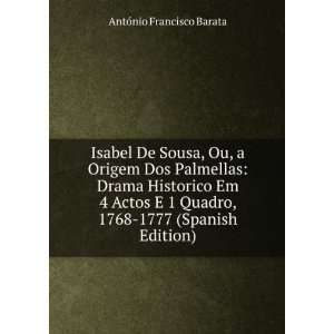   , 1768 1777 (Spanish Edition) AntÃ³nio Francisco Barata Books