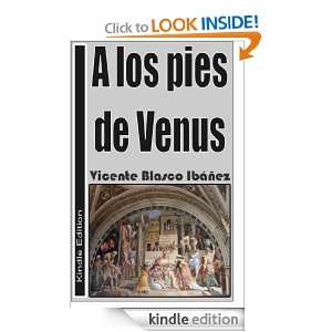 los pies de Venus (los Borgia) (Spanish Edition) Vicente Blasco 
