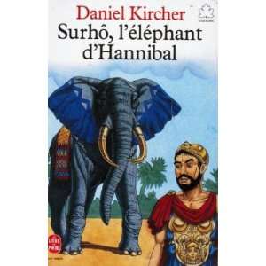  Surho, léléphant dhannibal (9782010167645) Kircher d Books