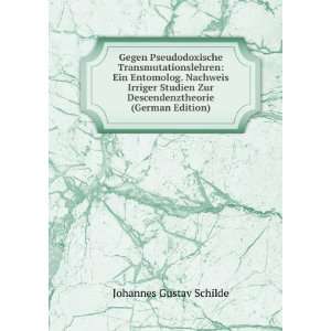  Gegen Pseudodoxische Transmutationslehren Ein Entomolog 