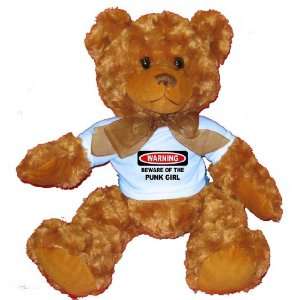  BEWARE OF THE PUNK GIRL Plush Teddy Bear with BLUE T Shirt 