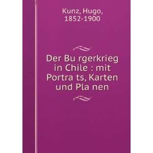   ?ts, Karten und PlaÌ?nen Hugo, 1852 1900 Kunz  Books