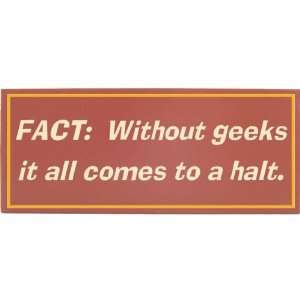  Fact about Geeks Measures 5.5x18 Davis & Small