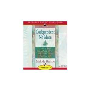  Codependent No More Publisher Recorded Books; UNABRIDGED 