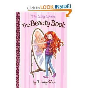    The Beauty Book (The Lily Series) [Paperback]: Nancy Rue: Books
