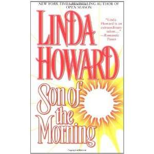    Son of the Morning [Mass Market Paperback]: Linda Howard: Books
