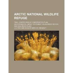  Arctic National Wildlife Refuge final comprehensive 