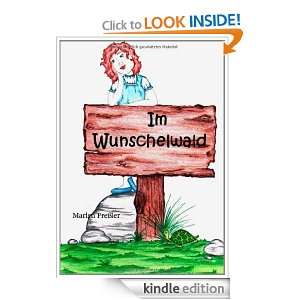 Im Wunschelwald (German Edition): Marlen Preßler:  Kindle 